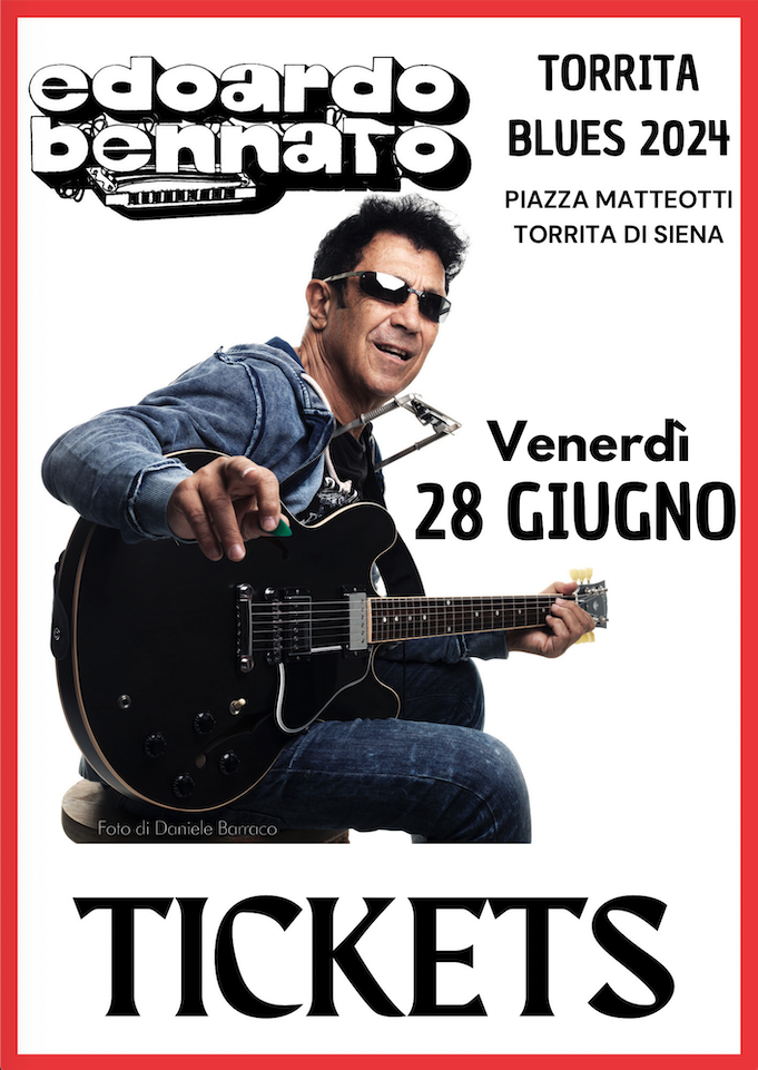 Ticket Edoardo Bennato 28 giugno 2024 - Torrita Blues